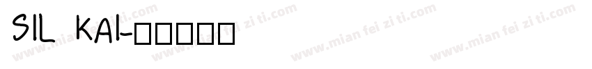 SIL KAI字体转换